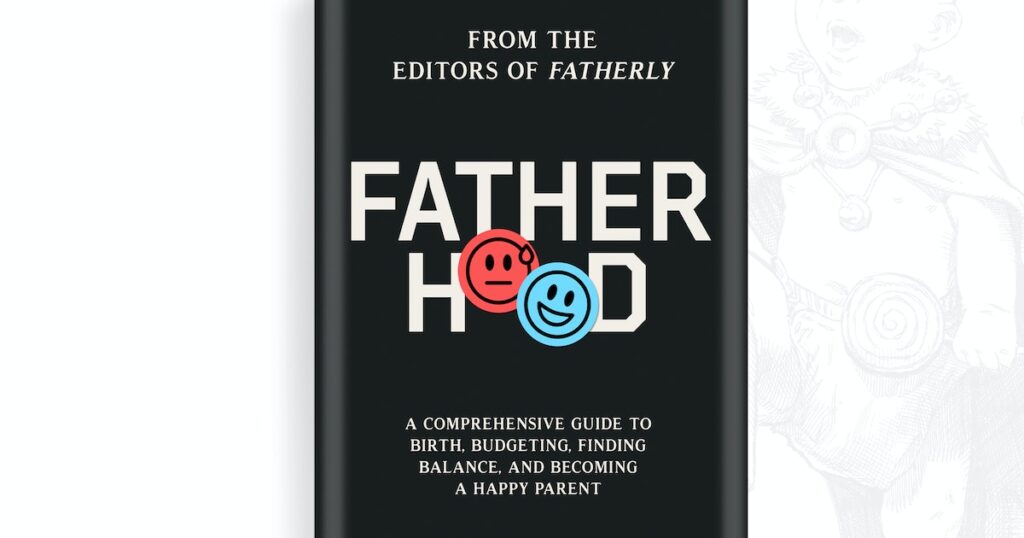 Ce que tous les papas doivent savoir sur la paternité moderne